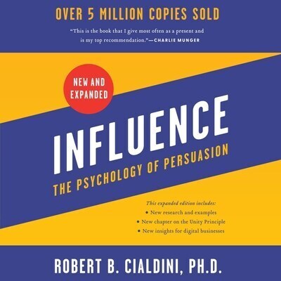 Cover of Influence: The Psychology of Persuasion