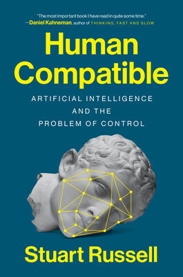 Cover of Human Compatible: Artificial Intelligence and the Problem of Control