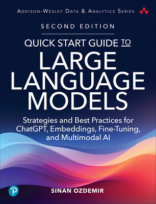 Cover of Quick Start Guide to Large Language Models