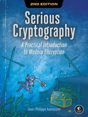 Cover of Serious Cryptography, 2nd Edition: A Practical Introduction to Modern Encryption