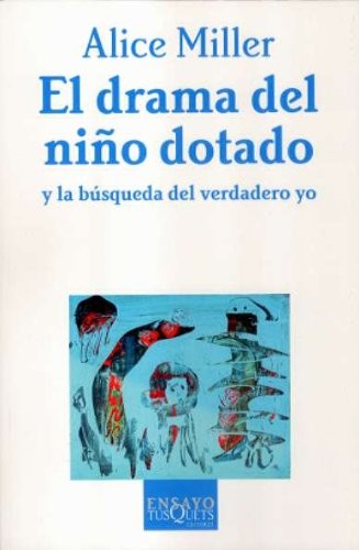 Cover of The Drama of the Gifted Child: The Search for the True Self